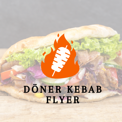 Professionelle Döner Kebab Flyer – Hochwertig & individuell - Workethic ...