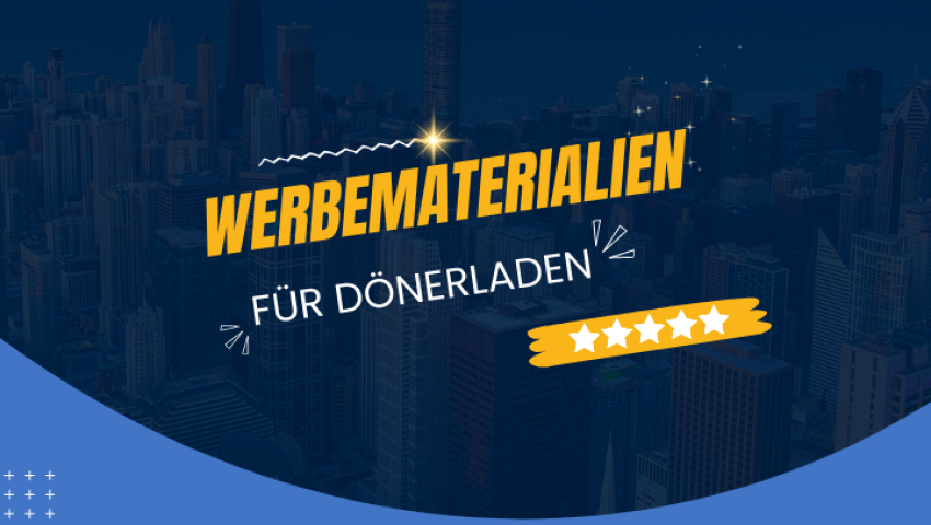 Werbematerialien für Dönerladen